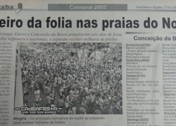 A HISTÓRIA IMPRESSA: Programação intensa de Carnaval nas praias do Norte – em 2003